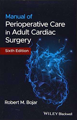 Manual of Perioperative Care in Adult Cardiac Surgery von Wiley-Blackwell